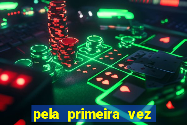 pela primeira vez livro gestor pdf